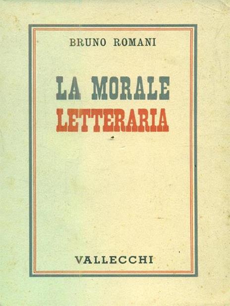 La morale letteraria - Bruno Romani - copertina