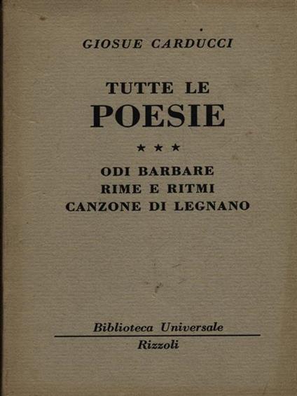 Tutte le poesie vol. 3 - Giosuè Carducci - copertina