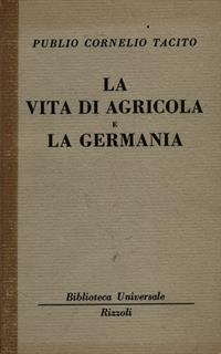 La vita di Agricola e La Germania - P. Cornelio Tacito - 5