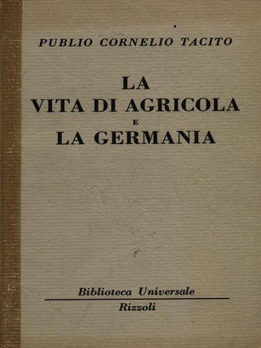 La vita di Agricola e La Germania - P. Cornelio Tacito - copertina