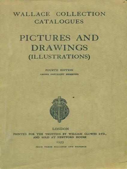 Wallace Collection Catalogues Pictures and Drawings Illustrations 1953 - copertina
