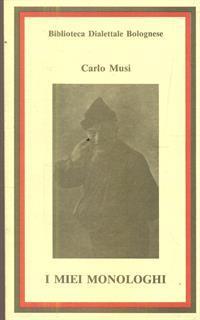 I miei monologhi - Carlo Musi - 5