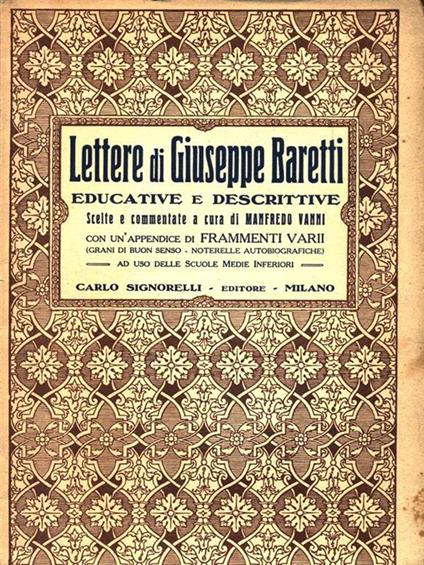 Lettere di Giuseppe Baretti educative e descrittive - Giuseppe Baretti - copertina