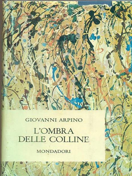 L' ombra delle colline - Giovanni Arpino - copertina