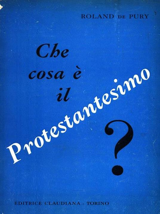 Che cos'è il Protestantesimo? - copertina