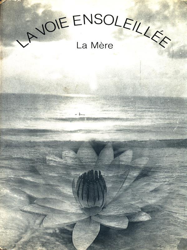 La voie ensoleillee
