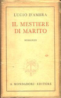 Il mestiere di marito - Lucio D'Ambra - 2