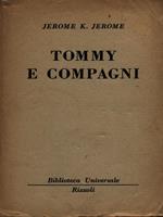 Tommy e i suoi compagni