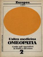 L' altra medicina. Omeopatia