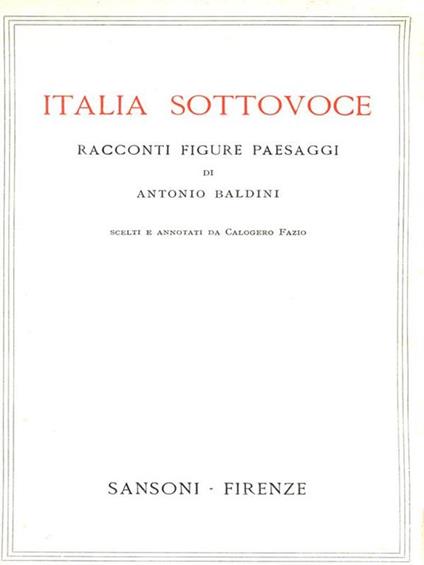 Italia sottovoce - Antonio Baldini - copertina