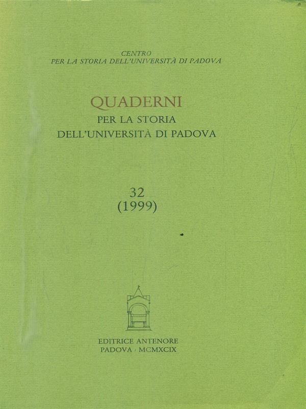 Quaderni per la storia dell'Università di Padova