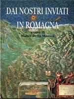 Dai nostri inviati in Romagna