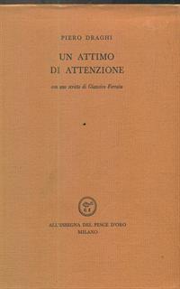 Un attimo di attenzione - Piero Draghi - 2