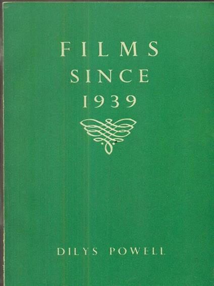 Films since 1939 - Dilys Powell - copertina