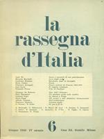 La rassegna d'Italia 6 / giugno 1949