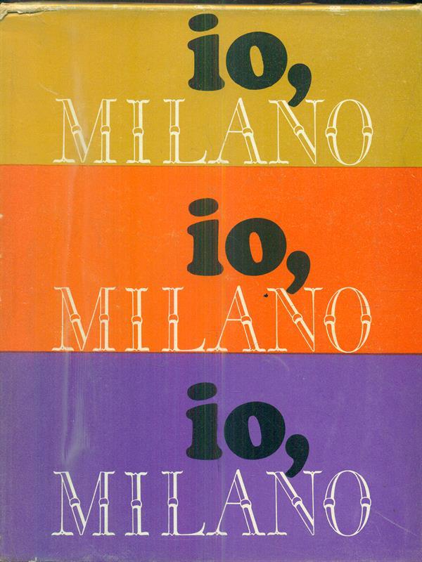 Io, Milano