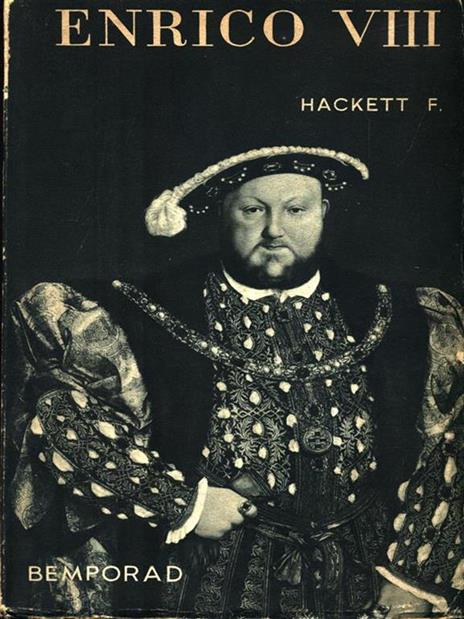 Enrico VIII - Francis Hackett - copertina