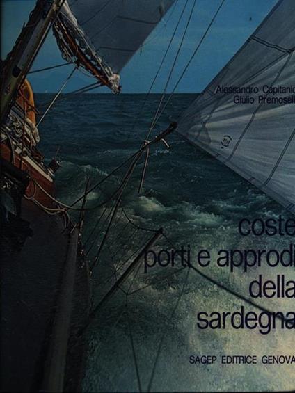 Coste porti e approdi della Sardegna - Alessandro Capitanio - copertina