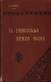 Il fanciullo senza nome - E. E. Green - 2