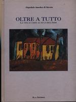 Oltre a tutto