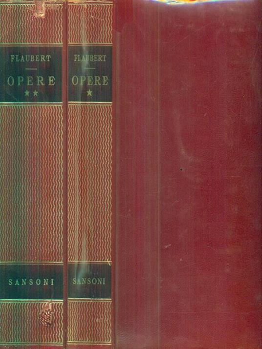 Opere. vol I-II - Gustave Flaubert - copertina