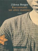 Raccontami un altro mattino