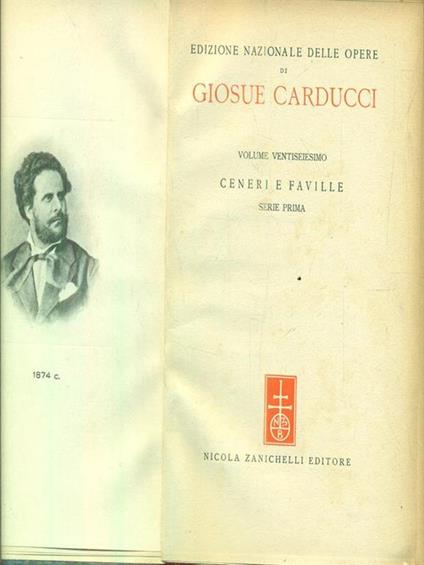 Ceneri e faville. Serie prima - Giosuè Carducci - copertina