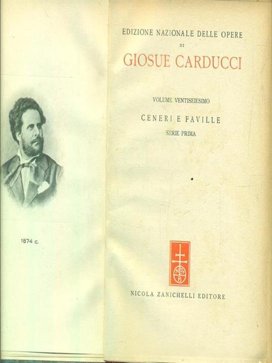 Ceneri e faville. Serie prima - Giosuè Carducci - copertina