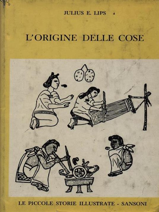 L' origine delle cose - Julius E. Lips - copertina