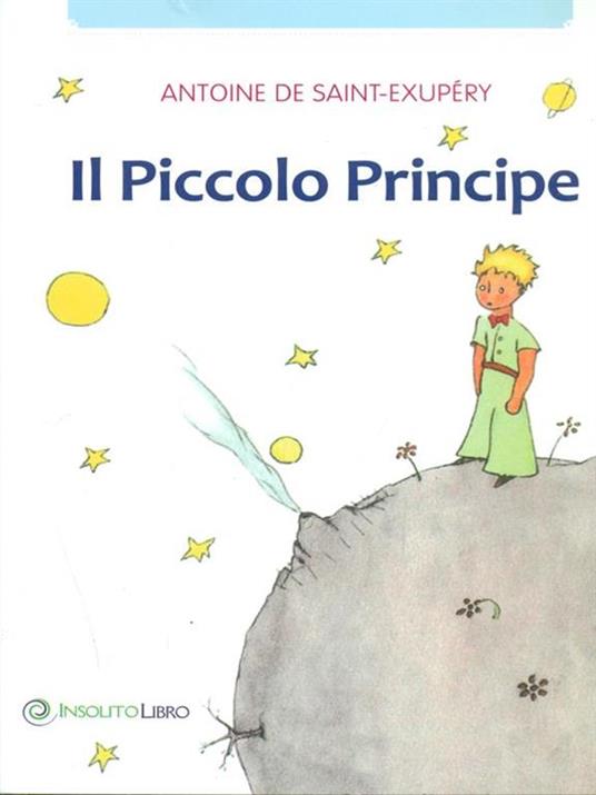 Il piccolo principe - Antoine De Saint-Exupery - copertina