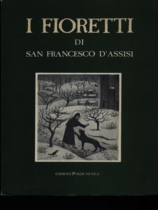 I fioretti - Francesco d'Assisi (san) - 5