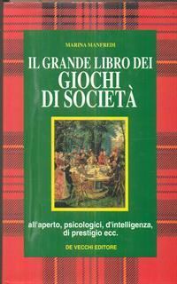 Il grande libro dei giochi di società - Marina Manfredi - 5