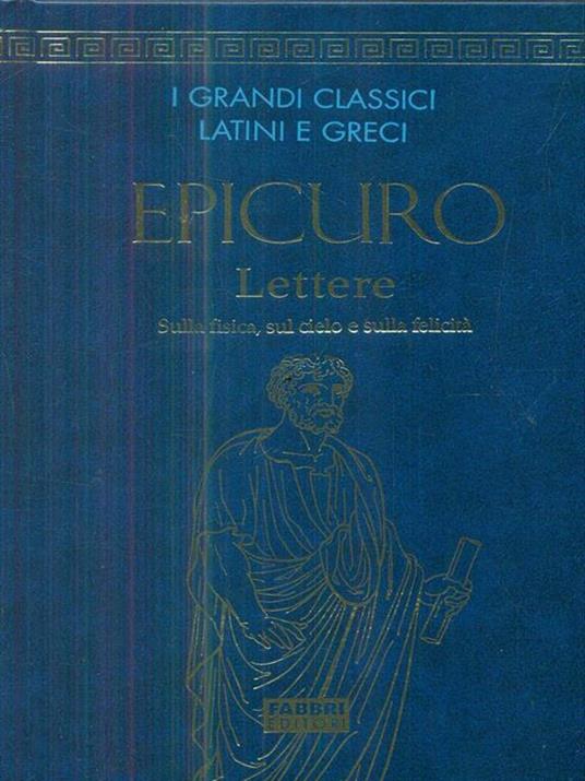 Lettere sulla fisica sul cielo e sulla felicità - Epicuro - copertina