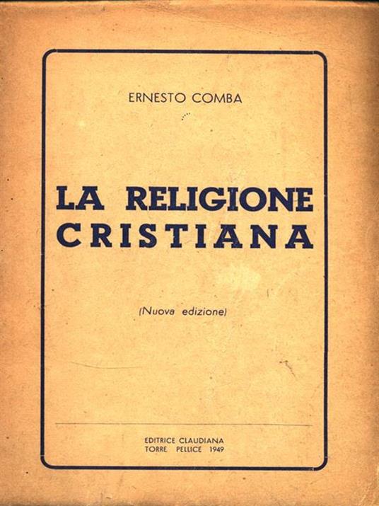 La religione cristiana - Ernesto Comba - copertina