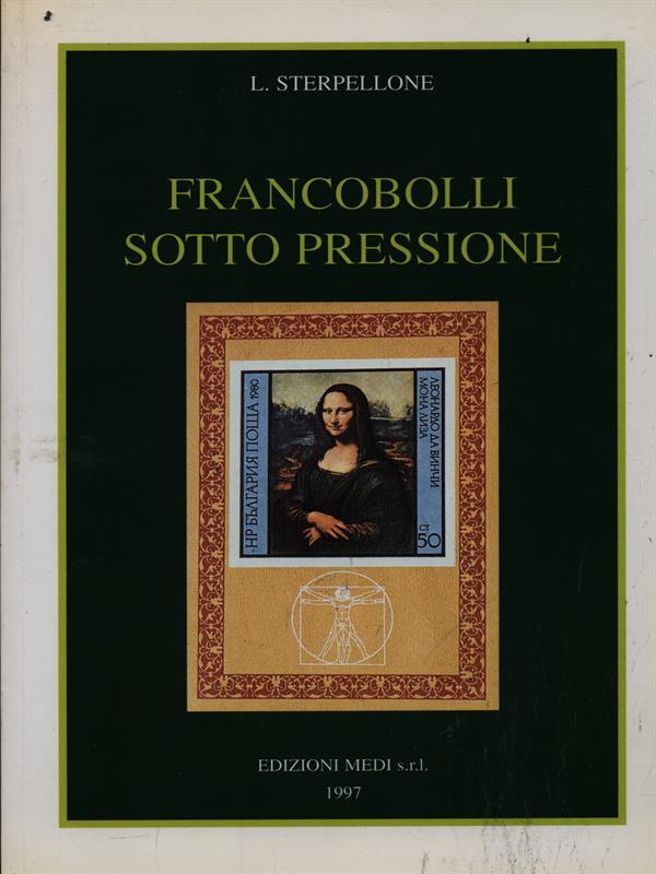 Francobolli sotto pressione