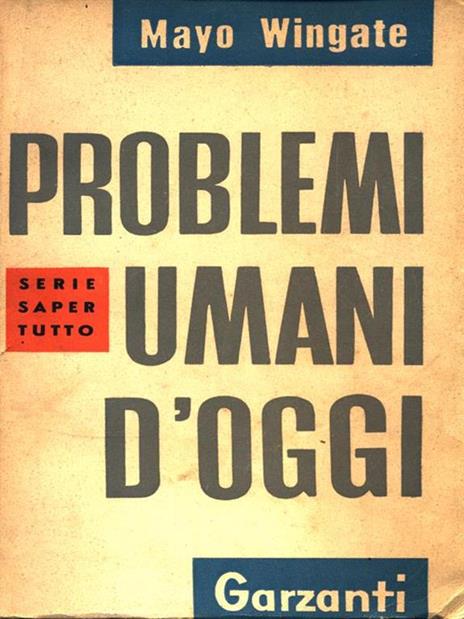 Problemi umani d'oggi - Mayo Wingate - copertina