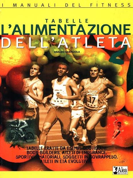 L' alimentazione dell'atleta - Ubaldo Garagiola - copertina