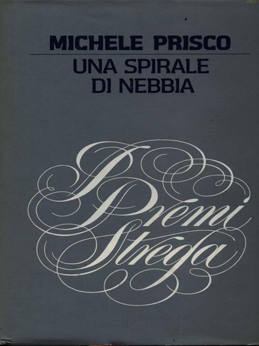 Una spirale di nebbia - Michele Prisco - copertina