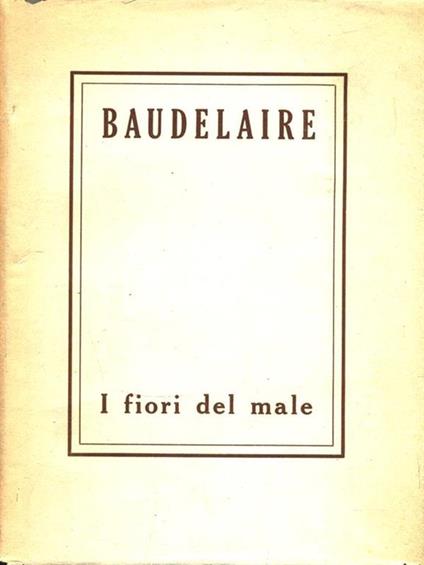 I fiori del male - Charles Baudelaire - copertina