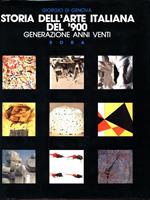 Storia dell'Arte Italiana del '900. Generazione anni venti