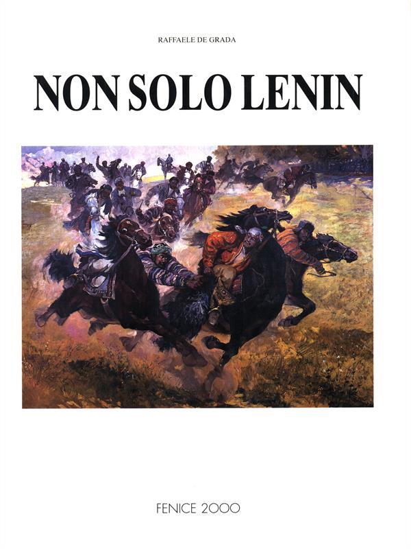 Non solo Lenin. Volume II