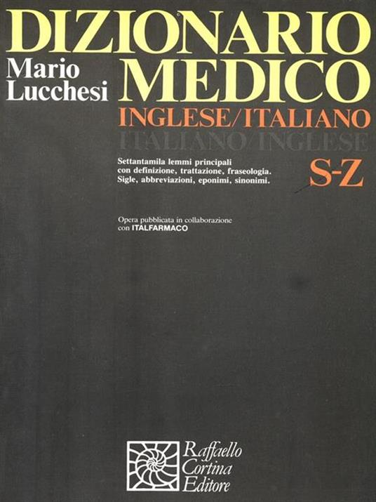 Dizionario Medico inglese italiano - S/Z - Mario Lucchesi - copertina