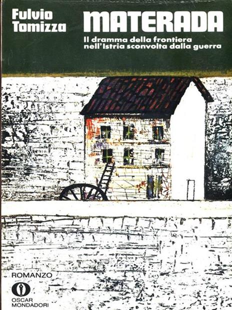 Materada - Fulvio Tomizza - copertina