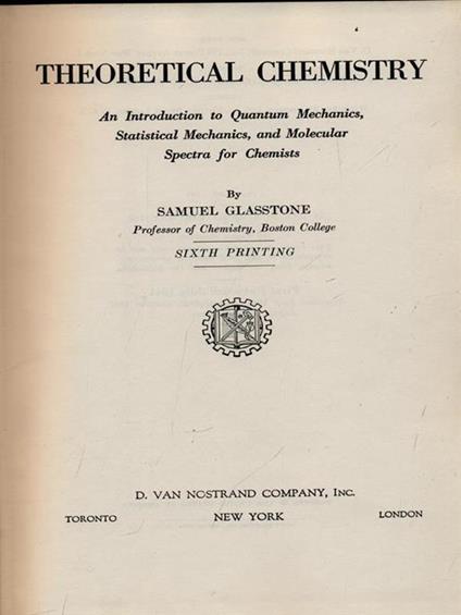 Theoretical chemistry - Samuel Glasstone - copertina