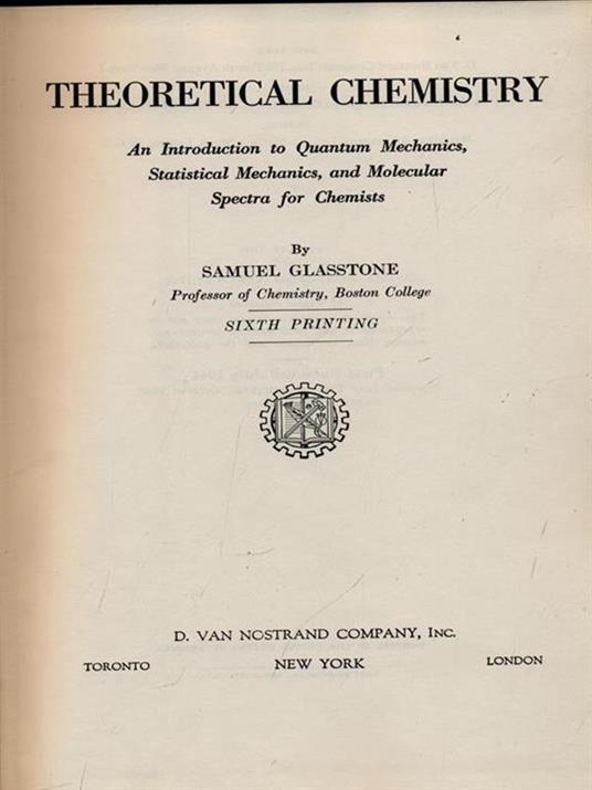 Theoretical chemistry - Samuel Glasstone - copertina