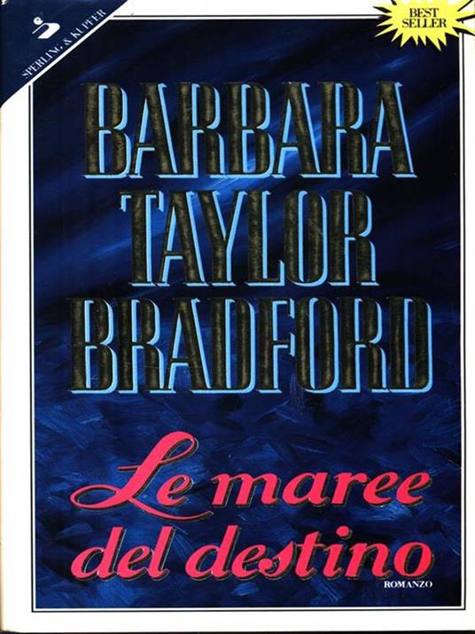 Le maree del destino - Barbara Taylor Bradford - copertina