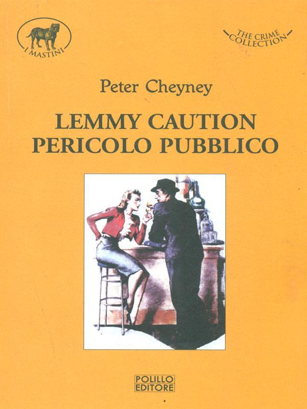 Lemmy caution. Pericolo pubblico