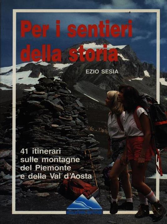 Per i sentieri della storia - Ezio Sesia - copertina