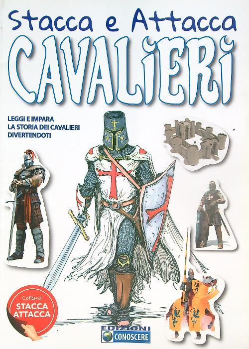 Stacca e attacca Cavalieri