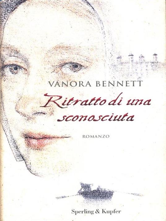 Ritratto di una sconosciuta - Vanora Bennett - copertina